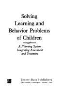 Tapa de Solving learning and behavior problems of children