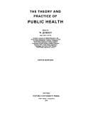 Tapa de The theory and practice of public health