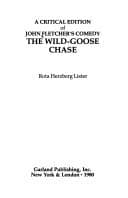 Tapa de A critical edition of John Fletcher's comedy, The wild-goose chase