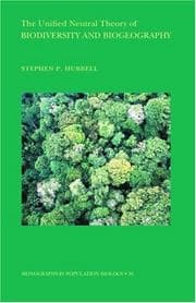 Tapa de The Unified Neutral Theory of Biodiversity and Biogeography (MPB-32) (Monographs in Population Biology)