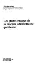 Tapa de Les grands rouages de la machine administrative québécoise