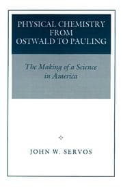 Tapa de Physical chemistry from Ostwald to Pauling