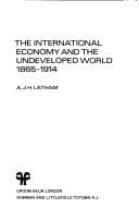 Tapa de The international economy and the undeveloped world 1865-1914