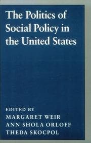 Tapa de The Politics of social policy in the United States