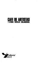 Tapa de Café de artistas y otros papeles volanderos