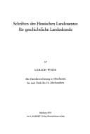 Tapa de Die Gerichtsverfassung in Oberhessen bis zum Ende des 16. Jahrhunderts