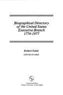 Tapa de Biographical directory of the United States executive branch, 1774-1977