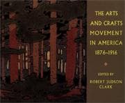 Tapa de The arts and crafts movement in America, 1876-1916