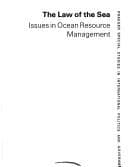 Tapa de The Law of the sea: Issues in ocean resource management (Praeger special studies in international politics and government)