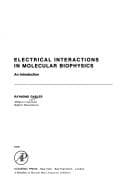 Tapa de Electrical interactions in molecular biophysics