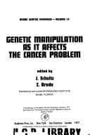 Tapa de Genetic Manipulation as it Affects the Cancer Problem: Symposium Proceedings (Miami winter symposia)