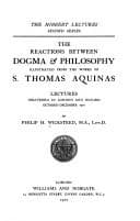 Tapa de The reactions between dogma & philosophy illustrated from the works of S. Thomas Aquinas