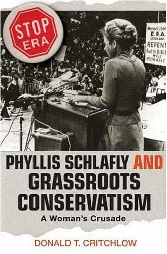 Tapa de Phyllis Schlafly and grassroots conservatism