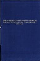 Tapa de The economic and business history of the south Wales steam coal industry, 1840-1914
