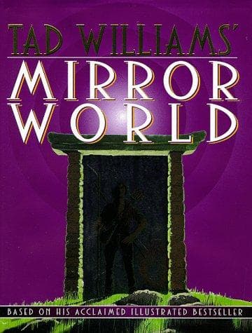 Tapa de Tad Williamsª Mirror World