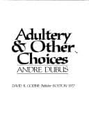 Tapa de Adultery & other choices