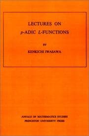 Tapa de Lectures on p-adic L-functions