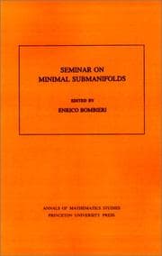 Tapa de Seminar On Minimal Submanifolds. (AM-103) (Annals of Mathematics Studies)