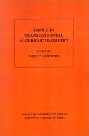 Tapa de Topics in transcendental algebraic geometry