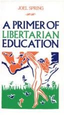 Tapa de A primer of libertarian education