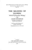 Tapa de The meaning of illness ; selected psychoanalytic writings