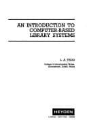 Tapa de An introduction to computer-based library systems