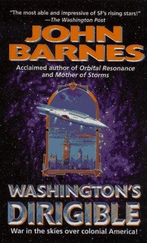 Tapa de Washington's Dirigible (Timeline Wars/John Barnes, No 2)