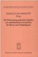 Tapa de Die Erforschung arabischer Quellen zur mittelalterlichen Geschichte der Slaven und Volgabulgaren