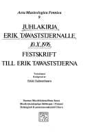 Tapa de Juhlakirja Erik Tawaststjernalle 10.X. 1976 =