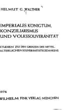 Tapa de Imperiales Königtum, Konziliarismus und Volkssouveränität