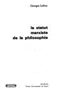 Tapa de Le statut marxiste de la philosophie