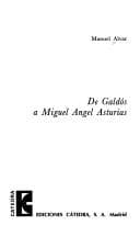 Tapa de De Galdós a Miguel Angel Asturias