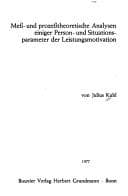 Tapa de Mess- und prozesstheoretische Analysen einiger Person- und Situationsparameter der Leistungsmotivation