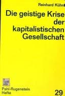 Tapa de Die geistige Krise der kapitalistischen Gesellschaft