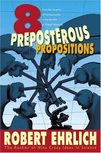 Tapa de Eight Preposterous Propositions