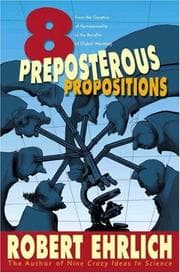Tapa de Eight Preposterous Propositions