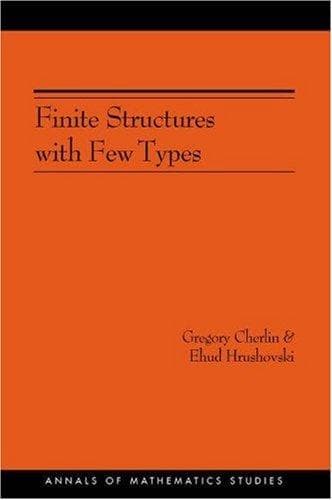 Tapa de Finite Structures with Few Types. (AM-152), Volume 152