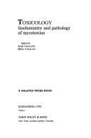 Tapa de Toxicology, biochemistry, and pathology of mycotoxins