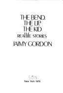 Tapa de The bend, the lip, the kid