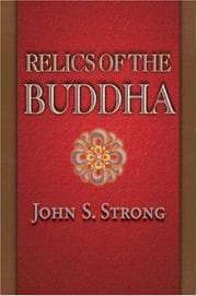 Tapa de Relics of the Buddha (Buddhisms: A Princeton University Press Series)