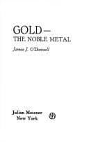 Tapa de Gold, the noble metal