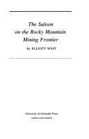 Tapa de The Saloon on the Rocky Mountain Mining Frontier