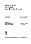 Tapa de Spatial dynamics and optimal space-time development