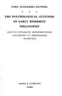 Tapa de The psychological attitude of early Buddhist philosophy and its systematic representation according to the Abhidhamma tradition