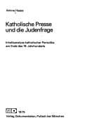 Tapa de Katholische Presse und die Judenfrage