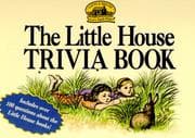 Tapa de The Little house trivia book