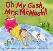 Tapa de Oh my gosh, Mrs. McNosh!