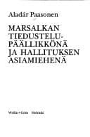Tapa de Marsalkan tiedustelupäällikkönä ja hallituksen asiamiehenä