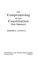 Tapa de The compromising of the Constitution