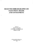 Tapa de Selected bibliography on East-West trade and investment